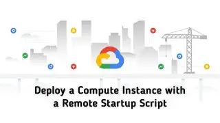 [GSP301] Deploy a Compute Instance with a Remote Startup Script [SOLVED]