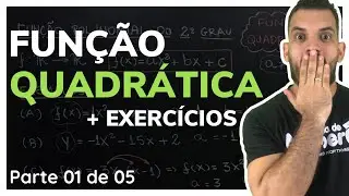 Função Quadrática - Definição e Zeros da função | Aula 01 de 05