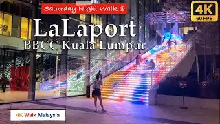 [4K HDR] SATURDAY Night Walk at LALAPORT Bukit Bintang City Centre KL - Malaysia Walking Tour
