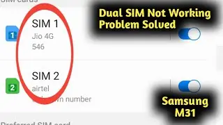 Fix Samsung M31 Dual SIM Not Working Problem Solved