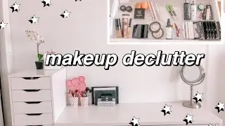 MAKEUP DECLUTTER & ORGANIZATION + MY FAVORITE MAKEUP PRODUCTS! 2020