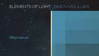 Simon Moullier | Olympus (Visualizer)