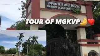 Tour Of MGKVP, 2023(Mahatma Gandhi Kashi Vidyapith )