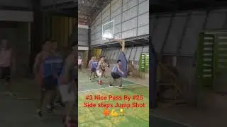 #3 Nice Pass By #25 Side steps Jump Shot 🏀💪🏆