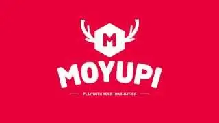 MOYUPI - Play with your imagination