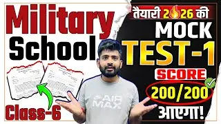 🚀 Military School | Military School Class 6 Mock Test-1 |🔥200/200 Score Strategy | RMS Paper class 6