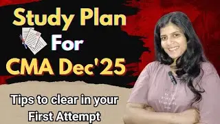 How to prepare for CMA Dec' 2025 Attempt 🔥| Trapti talks