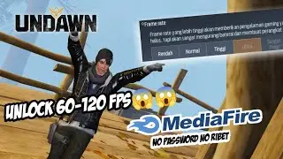 cara unlock 60 FPS No Root No ribet di garena undawn