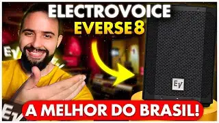 Três razões INDISCUTÍVEIS para você TER uma Electrovoice Everse 8
