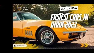 Top 10 Fastest Cars In India 2023