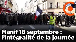 18 septembre : l&rsquo;int&eacute;gralit&eacute; de la manifestation &agrave; Paris - Bloquons Tout 2025