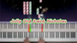 Jolly Old Saint Nicholas - Easy Christmas Songs for Piano