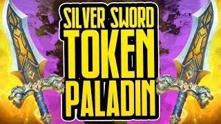 Silver Sword Token Paladin | Rise of Shadows | Hearthstone | Dekkster