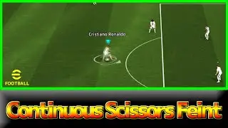 【Tutorial】Continuous Scissors Feint │ eFootball Mobile 2025
