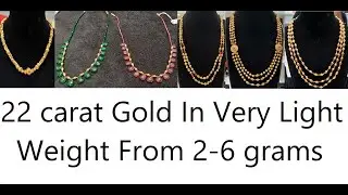 22 carat Gold In Light Weight From 2-6 grams