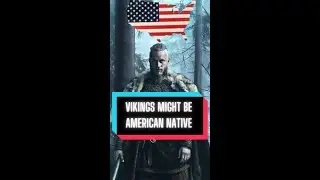 Vikings were NATIVE AMERICANS: UNTOLD HISTORY