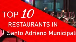 Top 10 best Restaurants in Santo Adriano Municipality, Spain