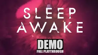 This GAME IS GOOD.. SLEEP AWAKE DEMO || FULL GAMEPLAY.