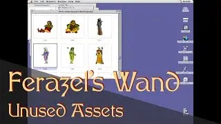 Beyond Ferazel's Wand: A Look at Unused Assets and Editing Saved Games
