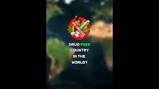 Most Drug Free Countries! #drugfree