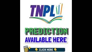 TNPL 2022 Prediction | TNPL Report | TNPL Prediction