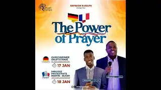 The Power Of Prayer (REFRESH EUROPE FRANCE 2026)