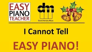 I Cannot Tell piano tutorial: EASY keyboard song (carol) & note names #EPT 🎹
