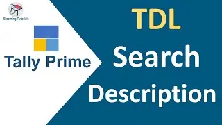 Search Description TDL | Description for Items | Description for Ledgers | Find Description Tally