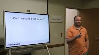 Summit Rounds - Patient Connection