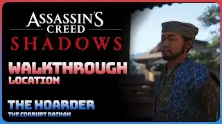 Assassin's Creed Shadows - The Corrupt Daikan: The Hoarder (Expert Difficulty Walkthrough)