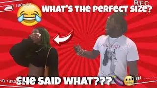 WHATS THE PERFECT SIZE🤐🍆|PUBLIC INTERVIEW.....