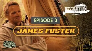 EP3: JAMES FOSTER: Finding a purpose, trail building and the future of Revolution Bike Park