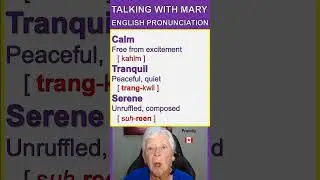 Careful English Pronunciation Calm Tranquil Serene #learnenglish #englishfun