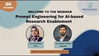 Webinar on Prompt Engineering for AI-Based Research Enablement | Islamic Finance Review