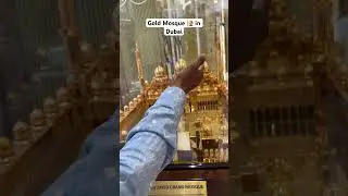 Gold Mosque 🕌 in Dubai#dubailfe #dubai #goldmosque