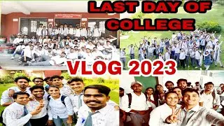 Last Day Of College💔🥺| Vlog 2023 | Agra College Agra|Scribble Day|#vlog #collegelife#agracollage