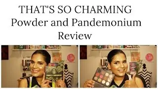 That's So Charming | Powder & Pandemonium Palette Review