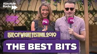 Absolute Radio - Best of Isle of Wight Festival 2019