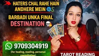🧿Haters Chal Rahe Hain Andhere Mein 🐍Aur Barbadi Unka Final Destination 💀🔥#tarot 