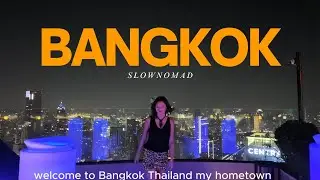 Slow Nomad Bangkok VLOG : Rooftop Bar | MALL FOOD | Urban Jungle Biking