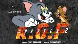 Kgf chapter 2 trending Tom and Jerry Version 2021