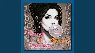 Hard Candy Cursed