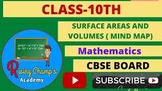 SURFACE Areas & Volumes (Mind Map), Mathematics, Class-10th, Shivansh Sir @RisingChampsAcademy
