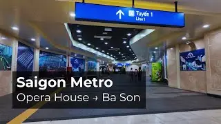 Saigon Metro Walk & Train Ride 4K | Opera House to Ba Son | Quiet Morning | 22 Dec 2025