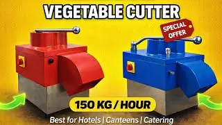Vegetable Cutter Machine Full Details | 150 KG / Hour | Hotel & Catering Business