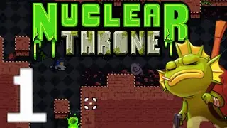 Das LEBEN ist HART - NUCLEAR THRONE - #1