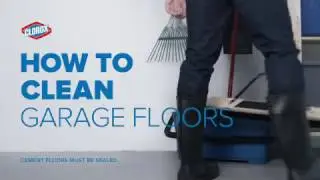 Clorox&reg; How-To : Clean Garage Floors (with Clorox&reg; Outdoor Bleach)