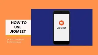How to Use Jiomeet.? | JioMeet பயன்படுத்துவது எப்படி? - Secure Video Conferencing App | In Tamil