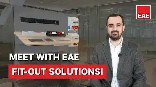 Знакомьтесь с EAE Fit-Out Solutions! | EAE Fit-Out Solutions