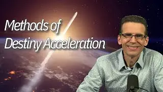 Methods of Destiny Acceleration